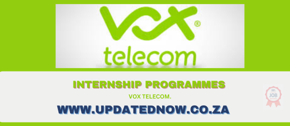 Vox Telecom internship Kickstart Your Career with us now