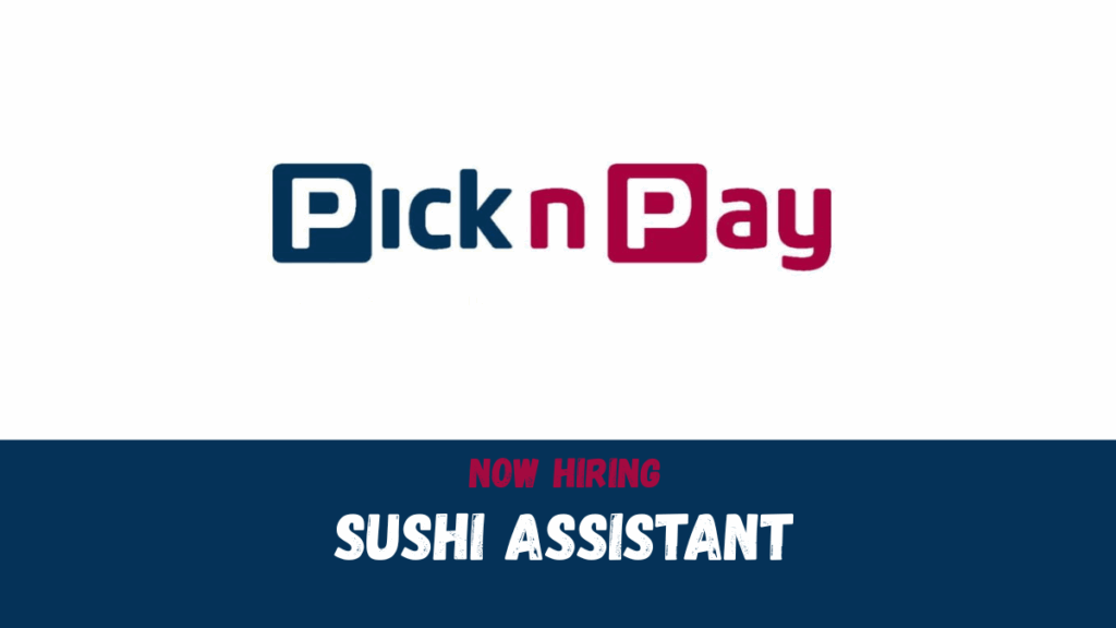 Sushi Assistant Jobs in South Africa: Exciting Role at the Waterfront