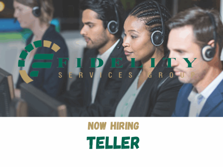 Teller Job | Fidelity Services Group